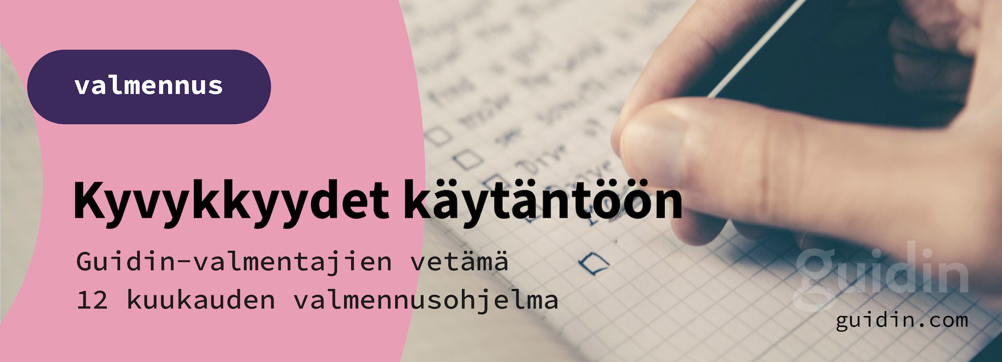 guidin_kyvykkyydetkaytantoon_header guidin_kyvykkyydetkaytantoon_header